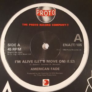 American Fade - I'm Alive (Let's Move On) - Vinyl LP 12 inch Single Record